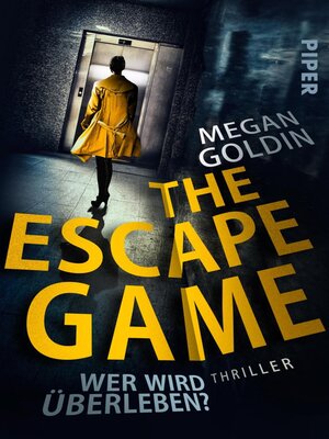 cover image of The Escape Game – Wer wird überleben?
